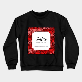 Justice for a New Era Crewneck Sweatshirt